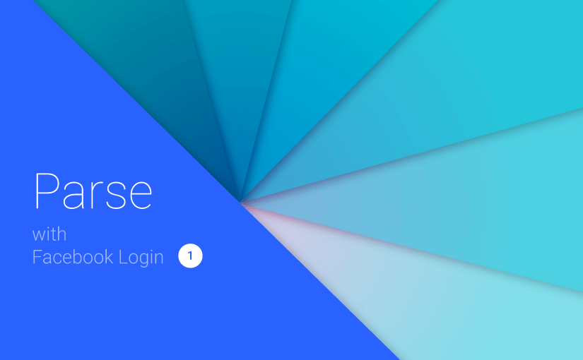 Integrate Facebook Login with Parse - Part 1