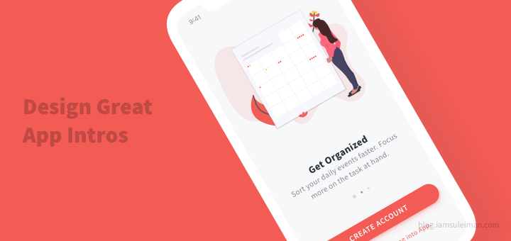 How To Design A Great Mobile App Intro By Learning From The Best